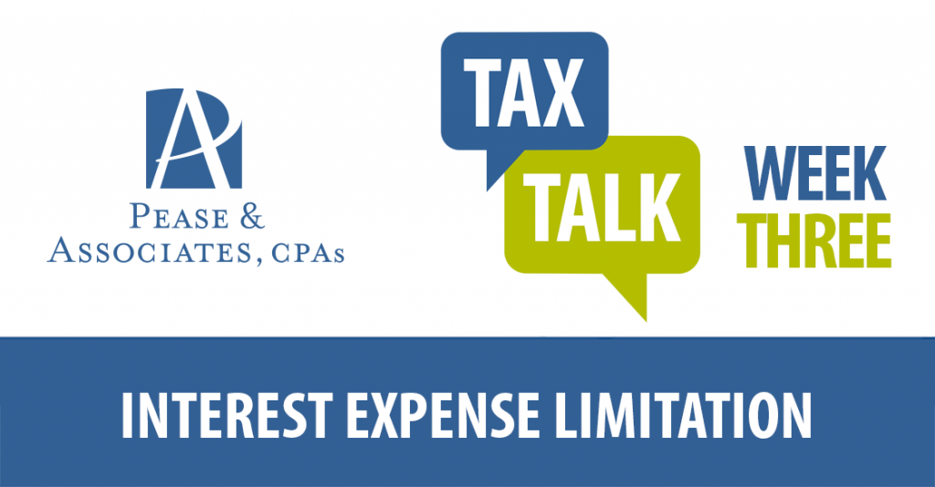 Tax Talk – Interest Expense Limitation